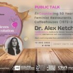 Public Talk by Alex Ketchum - EnCountering 50 Years of American Feminist Restaurants, Cafes, and Coffeehouses (1972-2022)