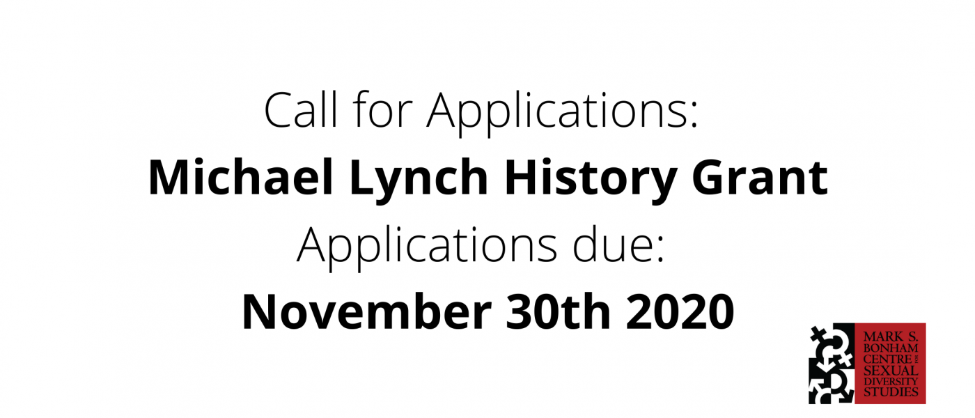 Text banner: Call for Applications for Michael Lynch History Grant, Applications Due: November 30th 2020