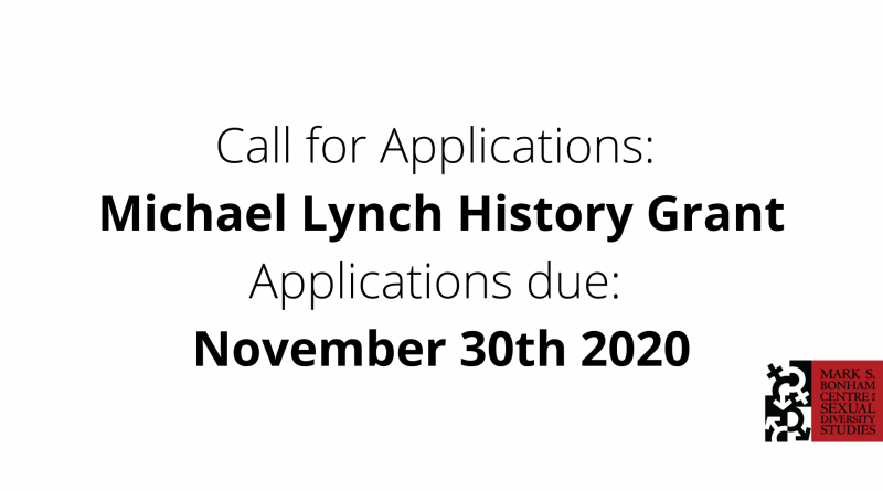 Text banner: Call for Applications for Michael Lynch History Grant, Applications Due: November 30th 2020