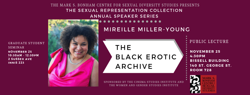 The SRC Presents Mireille Miller-Young: The Black Erotic Archive