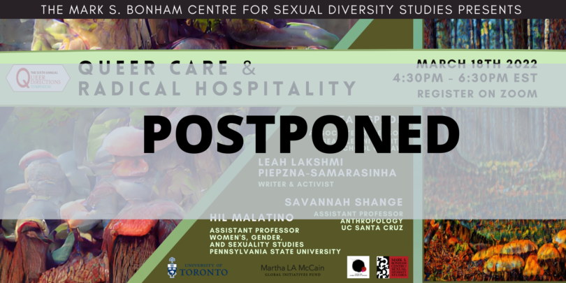 Banner for Queer Directions 2022: Queer Care and Radical Hospitality with capitalized "postponed" overlaid in front of the original banner information.