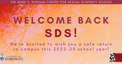 Banner stating Welcome Back SDS! We're excited to wish you a safe return to campus this 2022-23 school year! Against a background of treetops behind an autumn colour filter. Logos for Bonham Centre and University of Toronto.