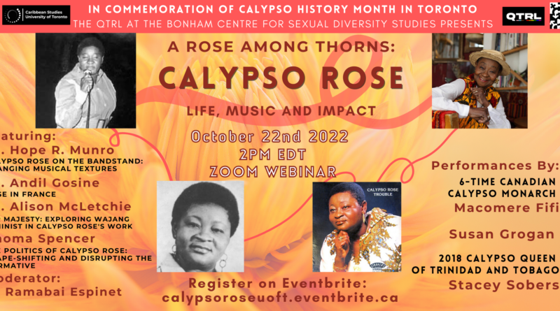 Event banner featuring four pictures of Calypso Rose across the years connected by a bright red thread. Two are in black and white and two are colour photos, set against a golden floral backdrop. On top are details about the Calypso Rose: Life, Music and Impact event, including speaker and performer names, registration information, date and time, and logos from hosts and sponsors. as contained in post.