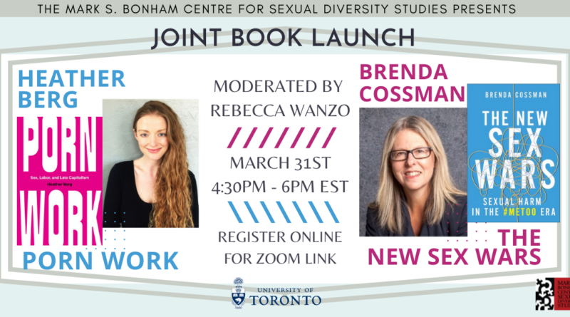Promotional banner featuring photos of Heather Berg and Brenda Cossman with the covers of their new books; Porn Work and The New Sex Wars respectively, along with event info and logos for the Bonham Centre and University of Toronto.