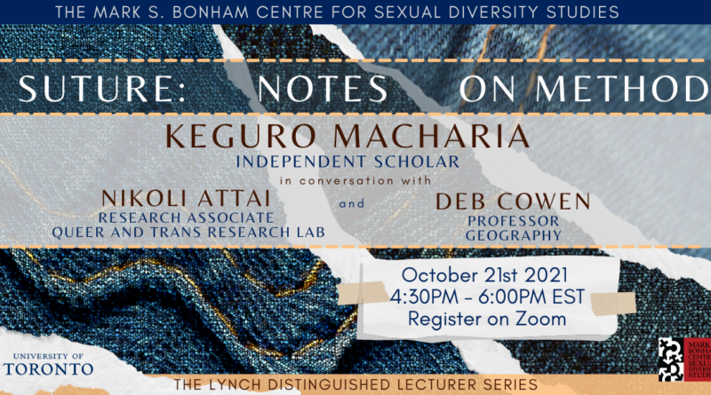 Banner featuring the event title, Keguro Macharia, Nikolai Attai, and Deb Cowan's names and titles, and event timing and registration as noted in the post. The backdrop is a stylized denim seam, and the logos of the University of Toronto and Bonham centre are at the bottom.