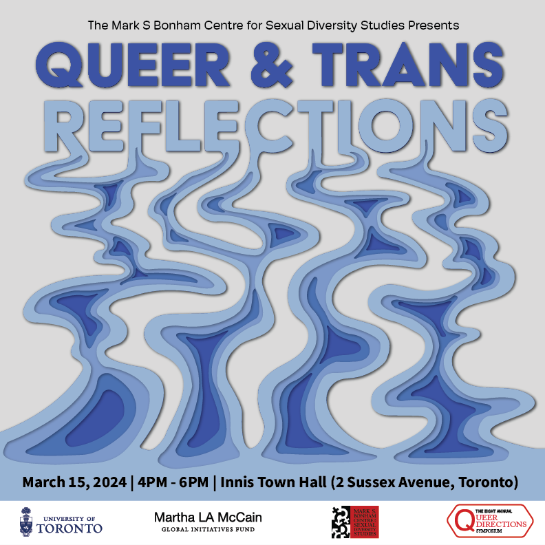 Queer & Trans Reflections: 8th Annual Queer Directions Symposium